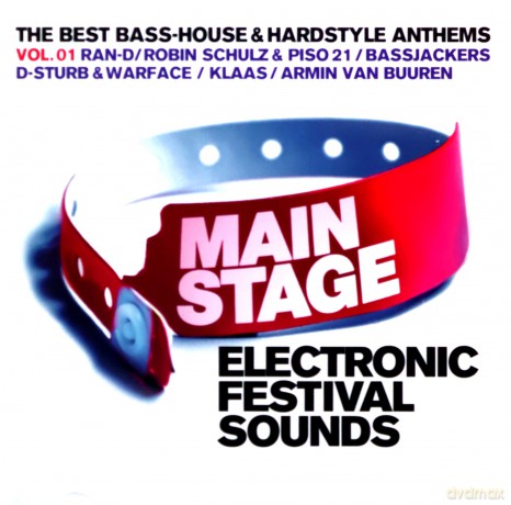Main Stage Vol.1 Electronic Festival Sounds [2CD]