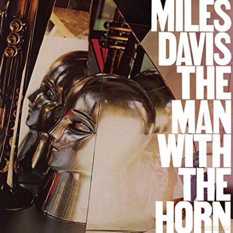 Davis, Miles: Man With the Horn [Winyl]