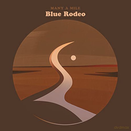 Blue Rodeo: Many A Mile [CD]
