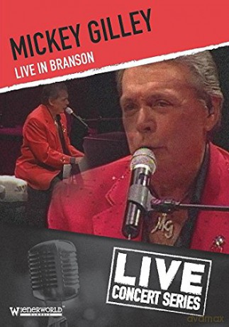 Mickey Gilley: Mickey Gilley - Live In Branson [DVD]