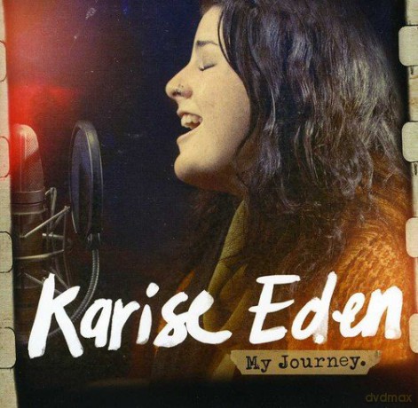 Eden Karise: My Journey [CD]