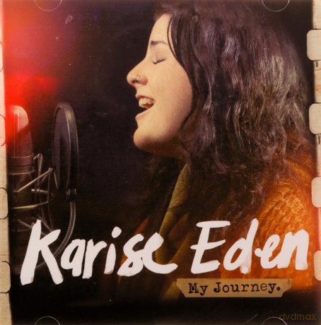 Eden Karise: My Journey [CD]