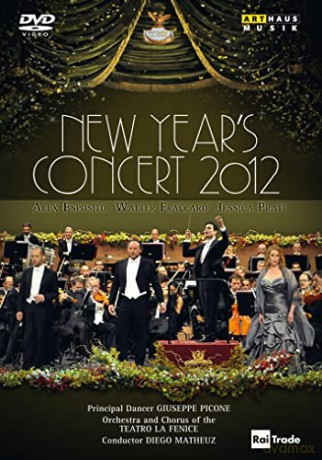Jessica Pratt: New Year's Concert 2012 - Teatro la Fenice [DVD]