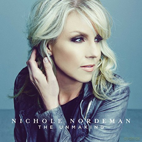 Nichole Nordeman: Nichole Nordeman - The Unmaking [CD]