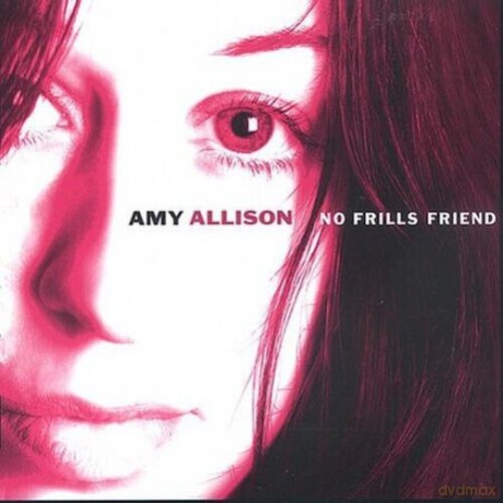 Allison Amy: No Frills Friend [CD]