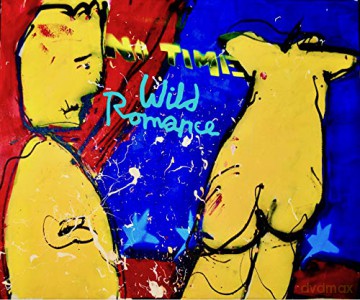 Wild Romance: No Time [CD]