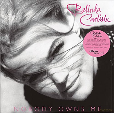 Belinda Carlisle: Nobody Owns Me [Winyl]