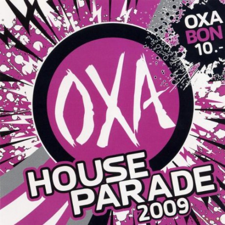 Oxa House Parade 2009 [CD]