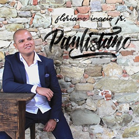Inacio,Floriano Jr.: Paulistano [CD]