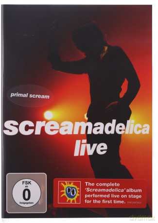 Primal Scream: Primal Scream - Screamadelica Live! [DVD]
