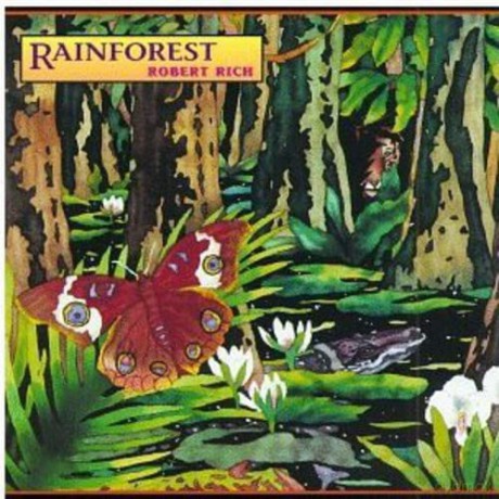 Rich,Robert: Rainforest [CD]