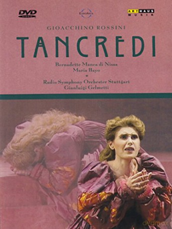 Bernadette Manca di Nissa: Rossini, Gioacchino - Tancredi [DVD]
