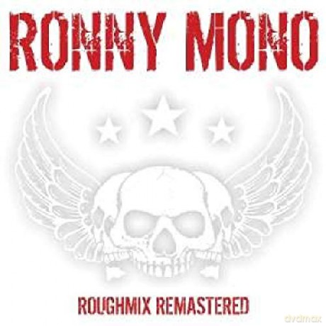 Mono,Ronny: Roughmix Remastered [CD]