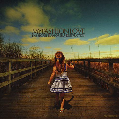 Myfashionlove: Secret Plan of Self.. [CD]