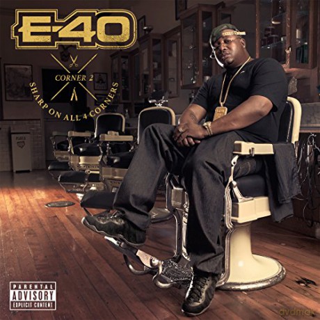 E-40: Sharp on All 4 Corners: Corner 2 [CD]