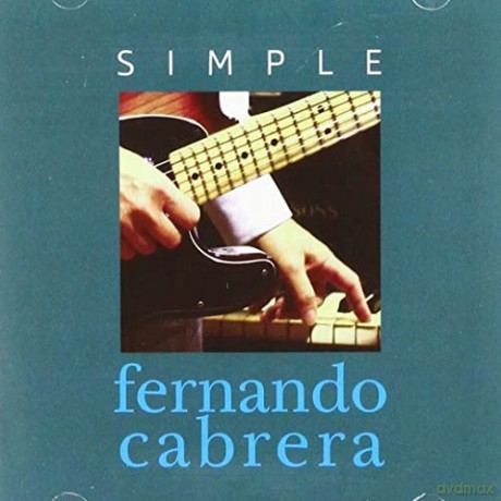 Cabrera Fernando: Simple [CD]