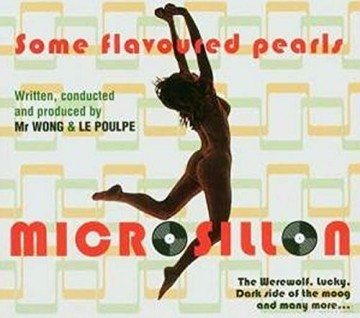 Microsillon: Some Flavored Pearls [CD]