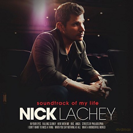 Nick Lachey: Soundtrack of My Life [CD]