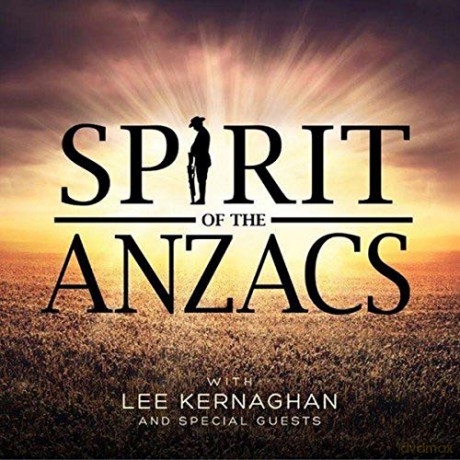 Kernaghan Lee: Spirit of the Anzacs [2CD]