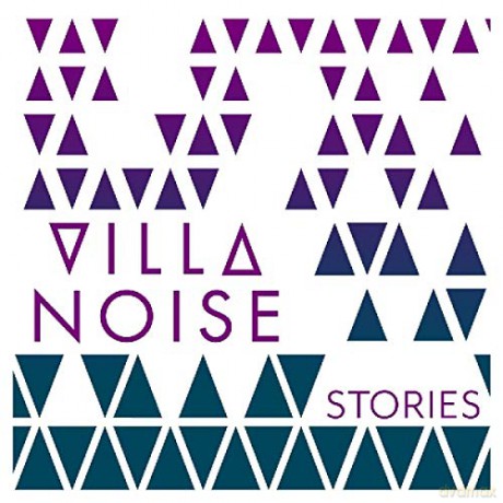 Villa Noise: Stories [CD]
