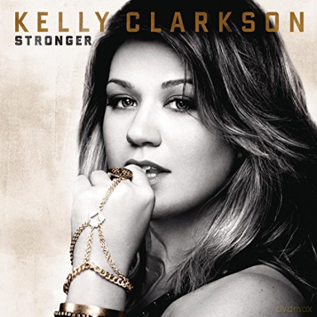 Clarkson,Kelly: Stronger [CD]