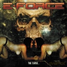 E-Force: The Curse [CD]