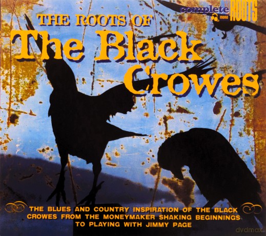 The Roots of the Black Crowes [CD]
