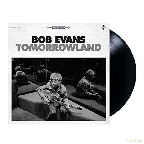 Bob Evans: Tomorrowland [Winyl]