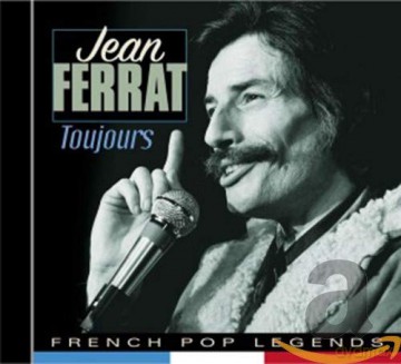 Ferrat,Jean: Toujours [CD]