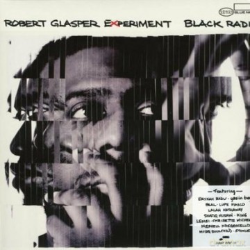 Robert Glasper: Black Radio [2xWINYL]