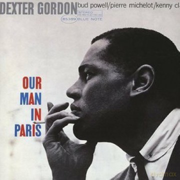 Dexter Gordon: Our Man In Paris [WINYL]