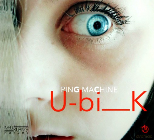 Ping Machine: Ubik [CD]