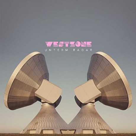 Westzone: Unterm Radar [CD]