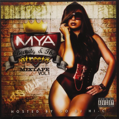 Mya: Vol. 1-Beauty & the Streets-Mix [CD]