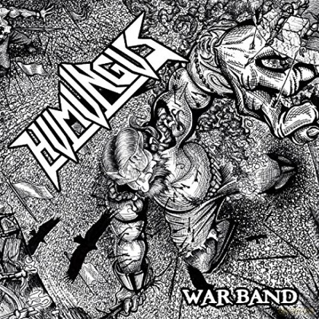Humungus: War Band [CD]