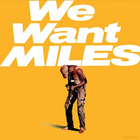 Davis, Miles: We Want Miles [Winyl]