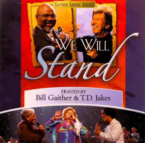 Bill Gaither: We Will Stand [CD]