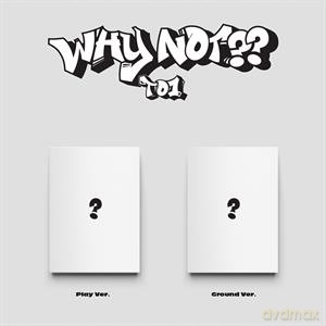 To1: Why Not [CD]
