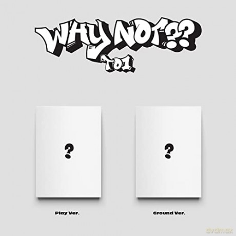 To1: Why Not [CD]