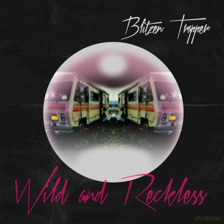 Blitzen Trapper: Wild And Reckless [Winyl]
