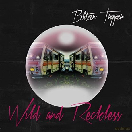 Blitzen Trapper: Wild And Reckless [Winyl]
