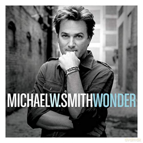 Michael W. Smith: Wonder [CD]