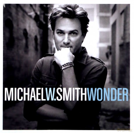 Michael W. Smith: Wonder [CD]