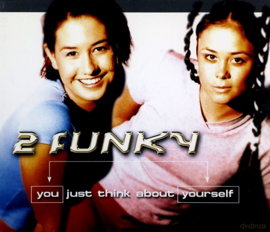 2 Funky: You Just Think About Yourself [CD]