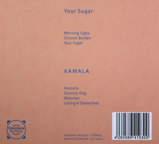 Kamala: Your Sugar [CD]