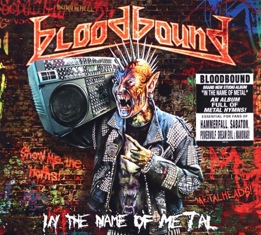 Bloodbound: In The Name Of Metal (digipack) [CD]