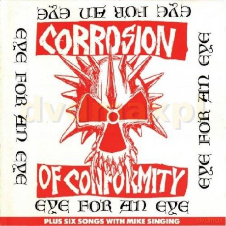 Corrosion Of Conformity: Eye For An Eye Limited Edition (digibook) [CD]