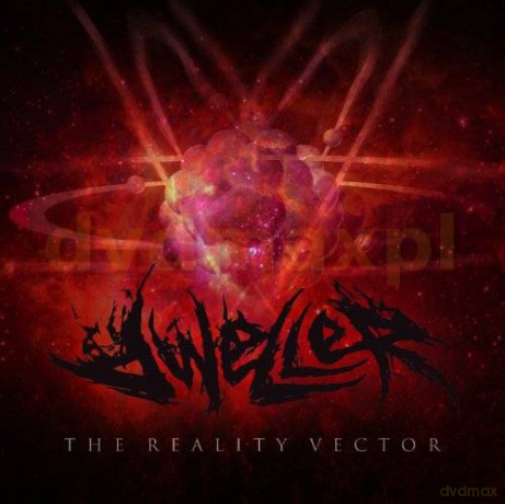 Dweller: The Reality Vector [CD]
