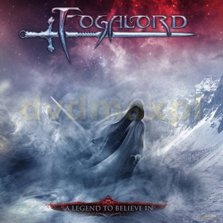 Fogalord: A Legend To Believe In [CD]
