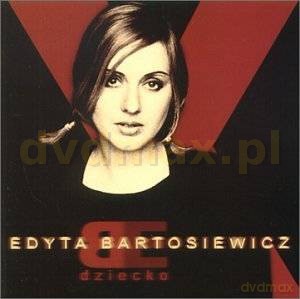 Edyta Bartosiewicz: Dziecko [CD]
